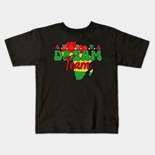 Black History Month Dream Team Melanin Squad Kids T-Shirt